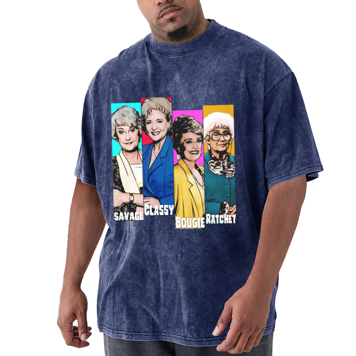 The Golden Girls Savage Classy Bougie Ratchet Retro T-Shirt