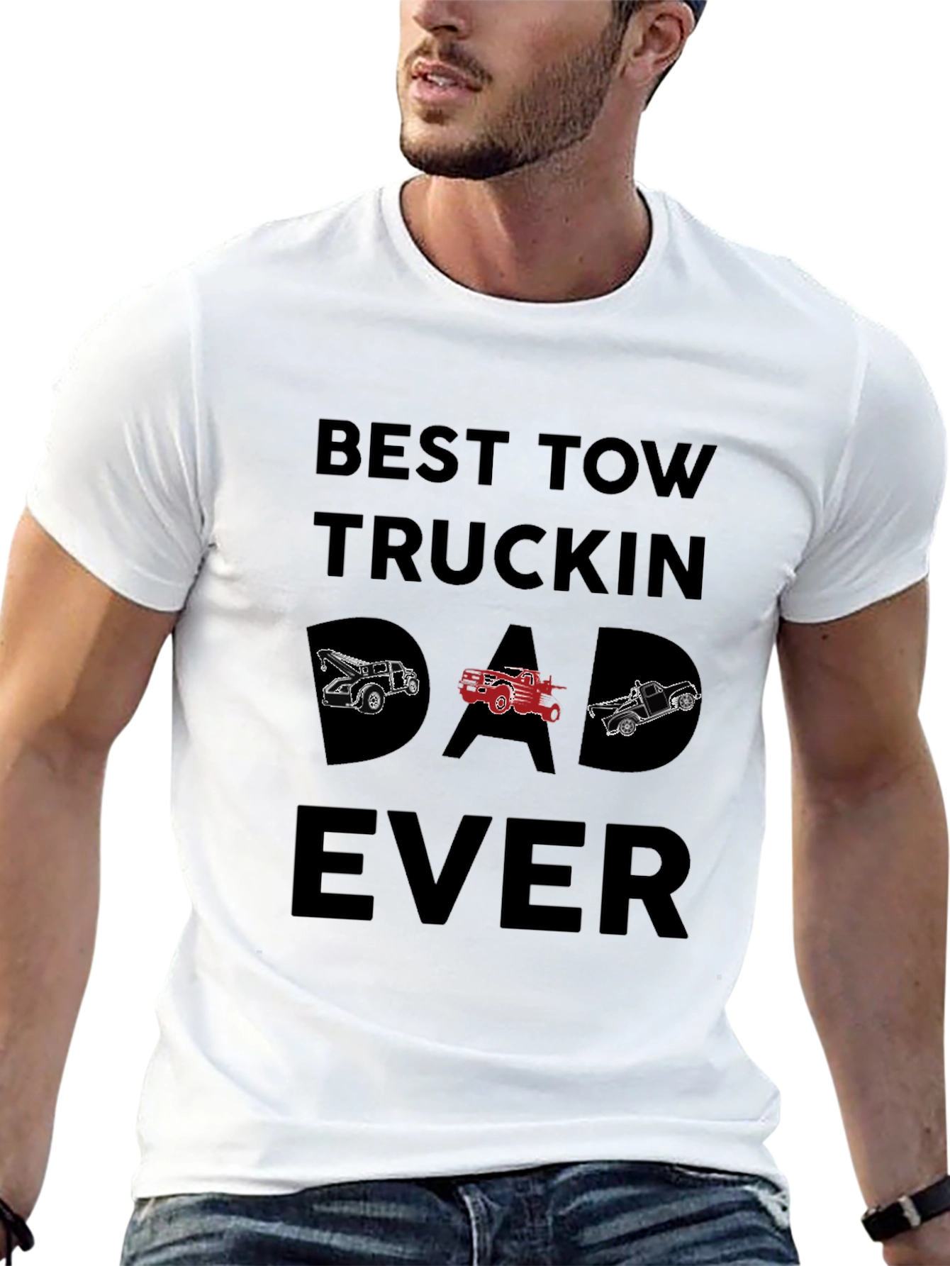 Best Tow Truckin Dad Ever Graphic T-Shirt