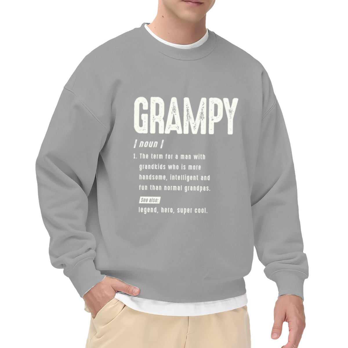 Funny Grampy Definition Crewneck Sweatshirt ¨C Legend Hero Super Cool Grandpa Gift