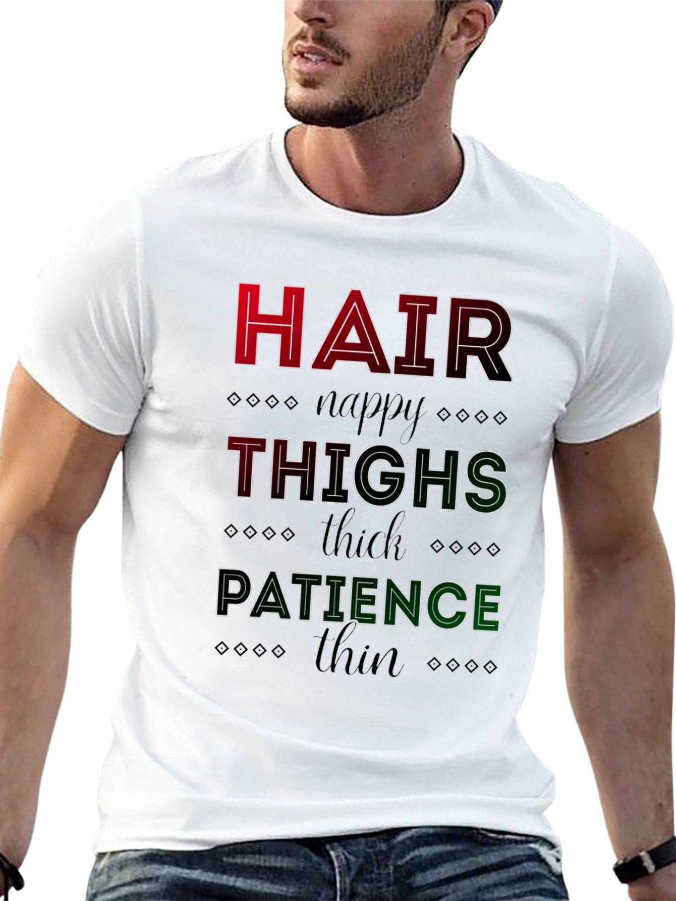 Hair Thighs Patience Graphic T-Shirt