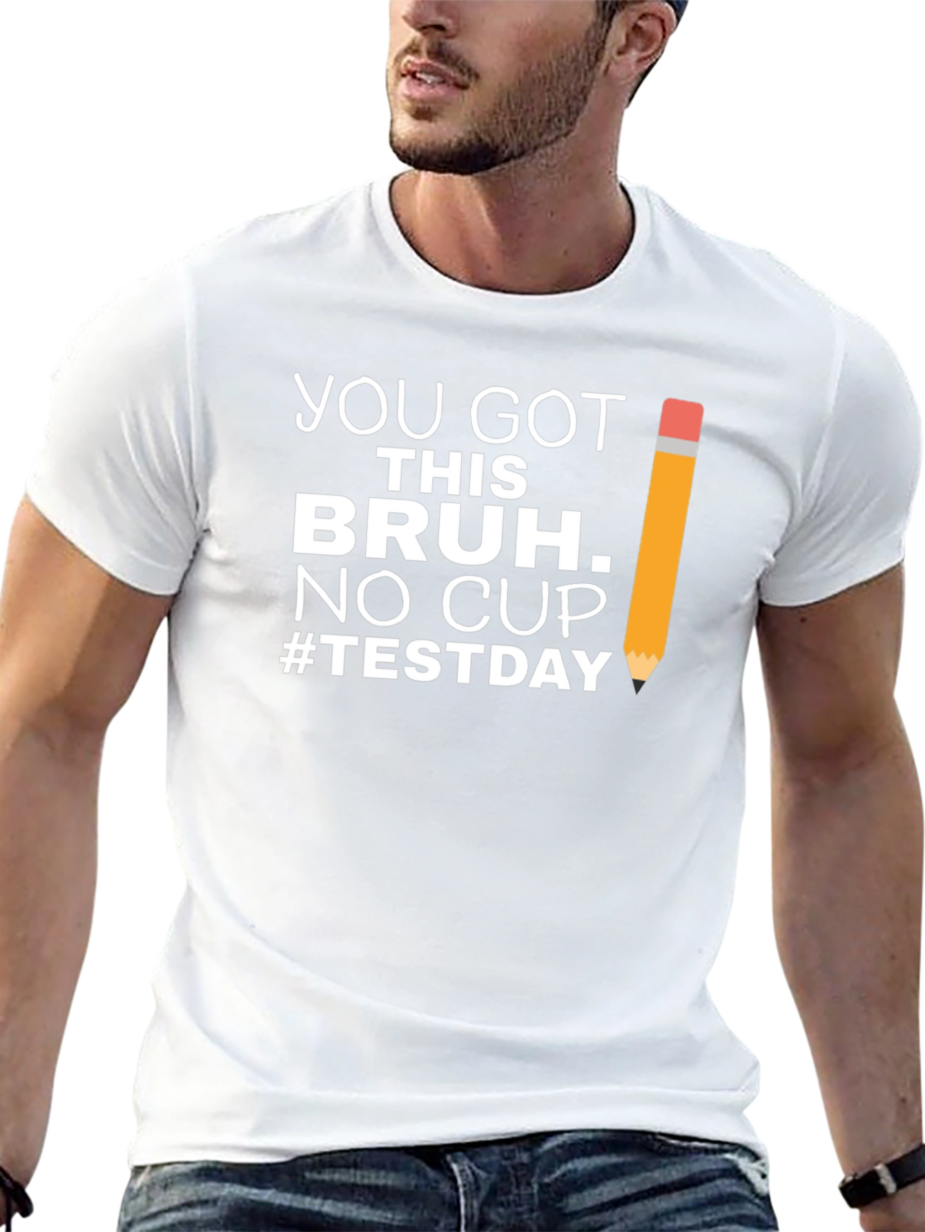 You Got This Bruh Test Day T-Shirt