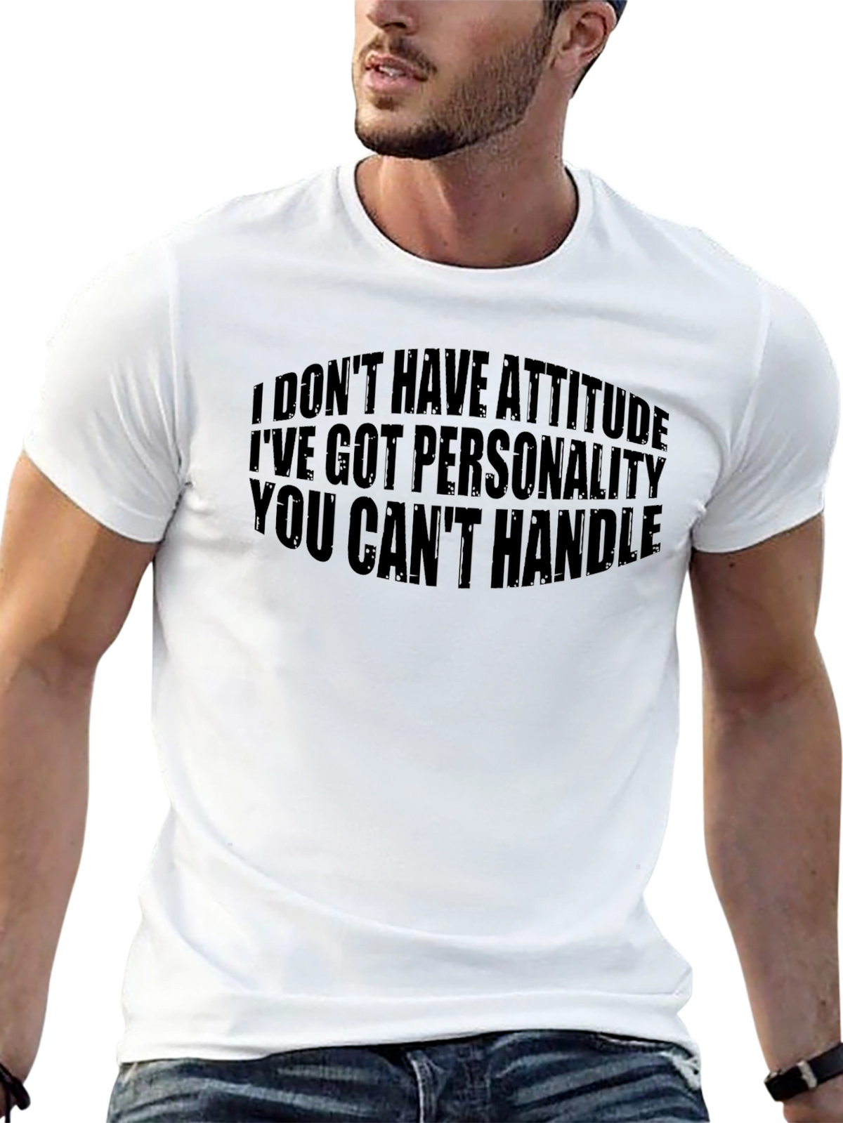 Sarcastic Graphic Tee - Attitude Personality Shirt
