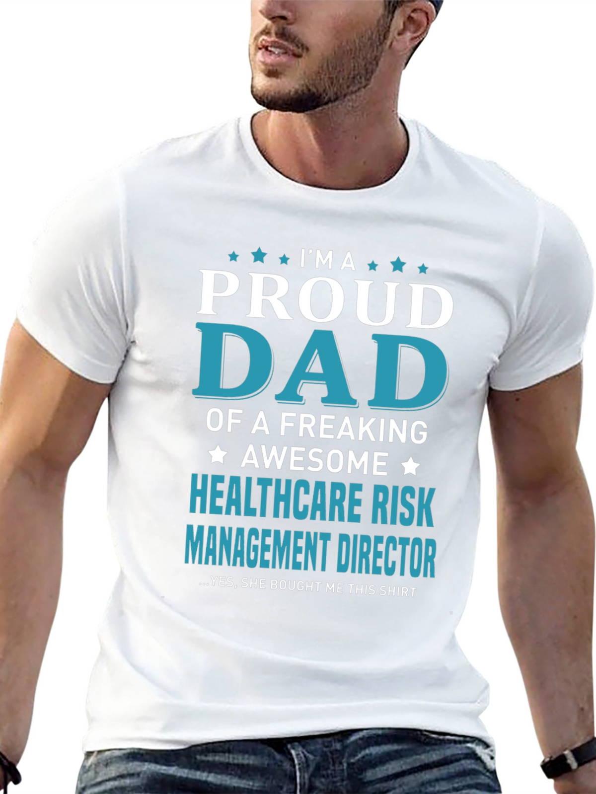 Proud Dad Healthcare Risk Mgmt T-Shirt