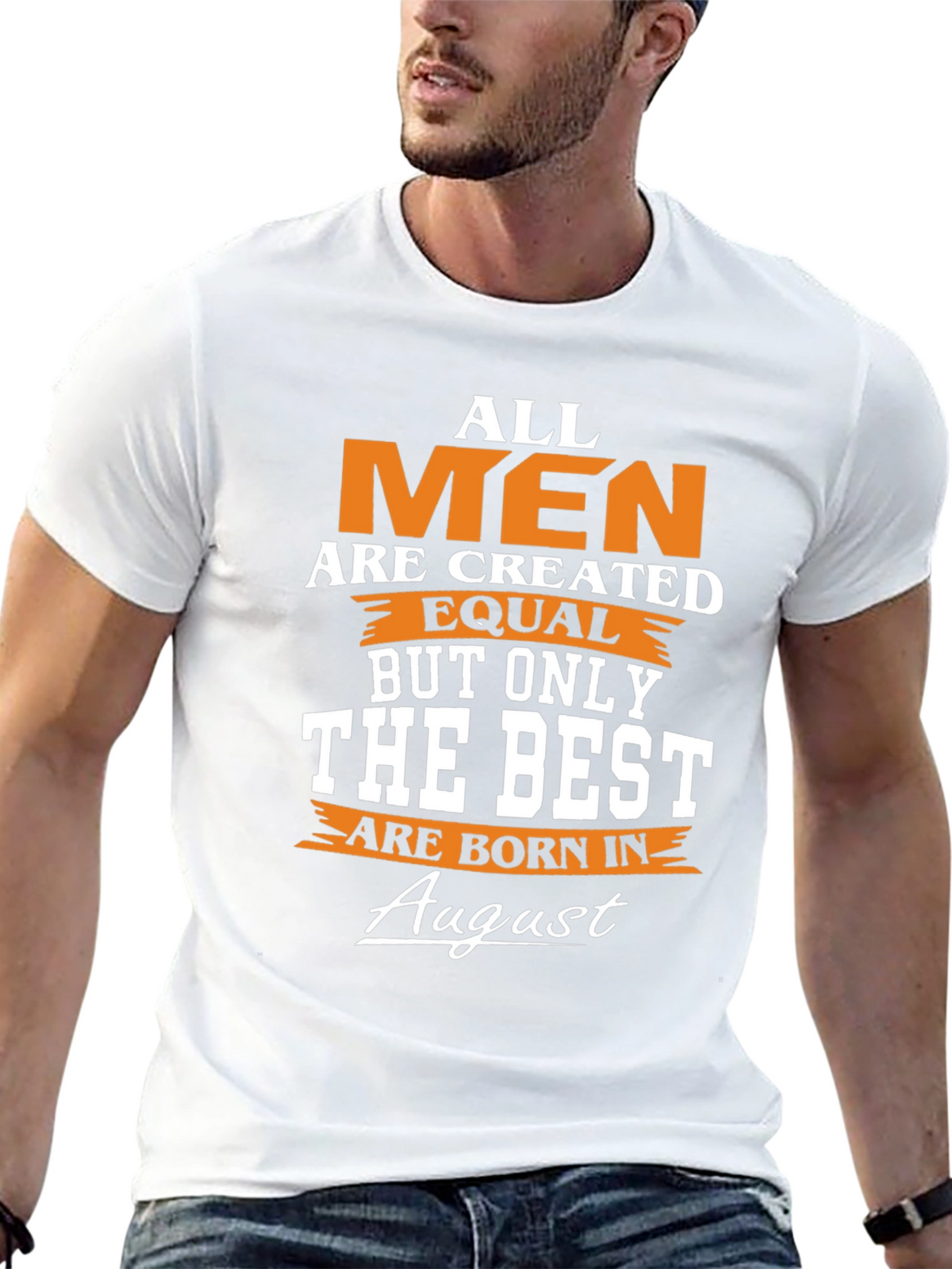 Born in August Mens T-Shirt