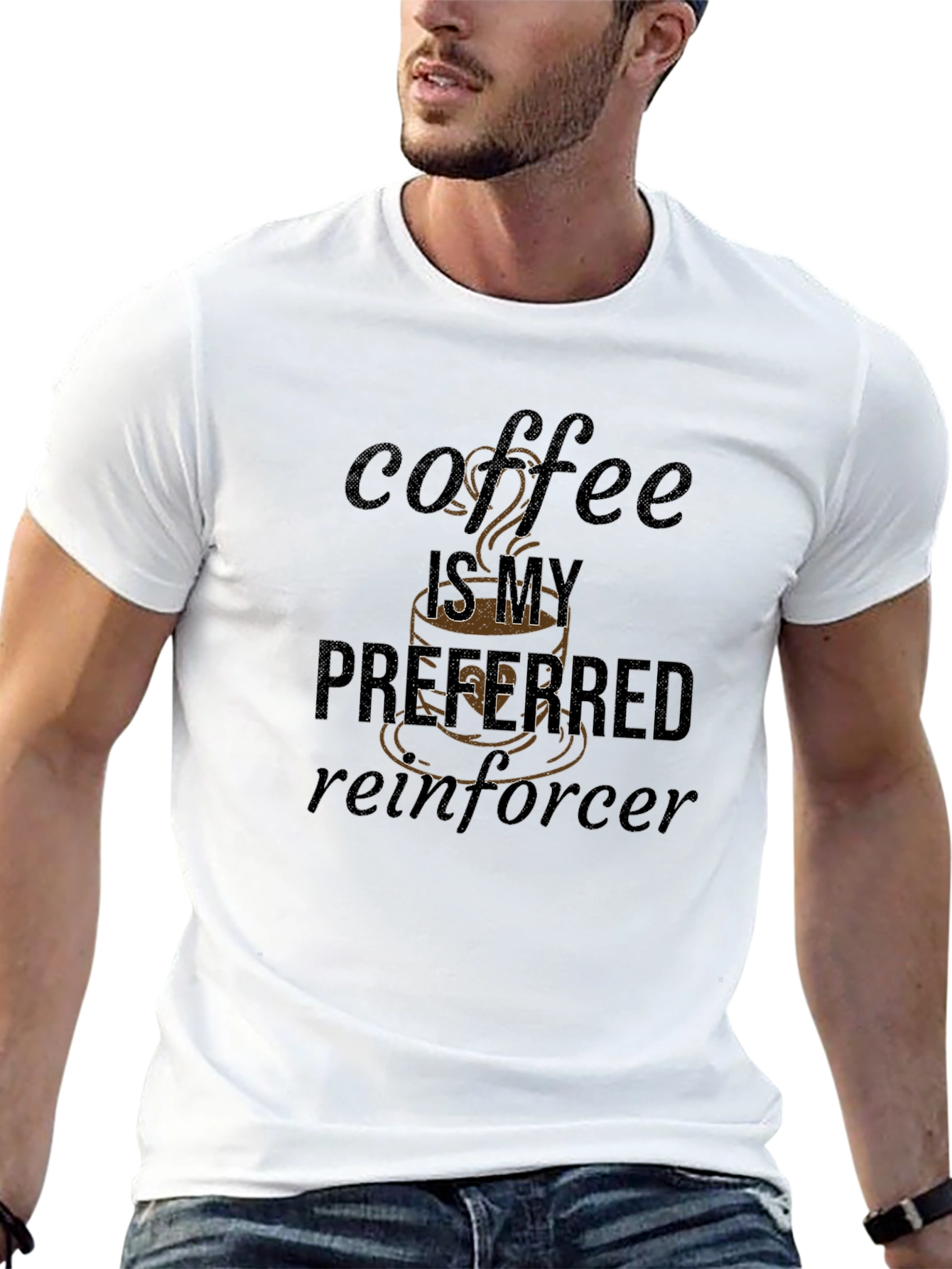 Coffee Is My Preferred Reinforcer T-Shirt