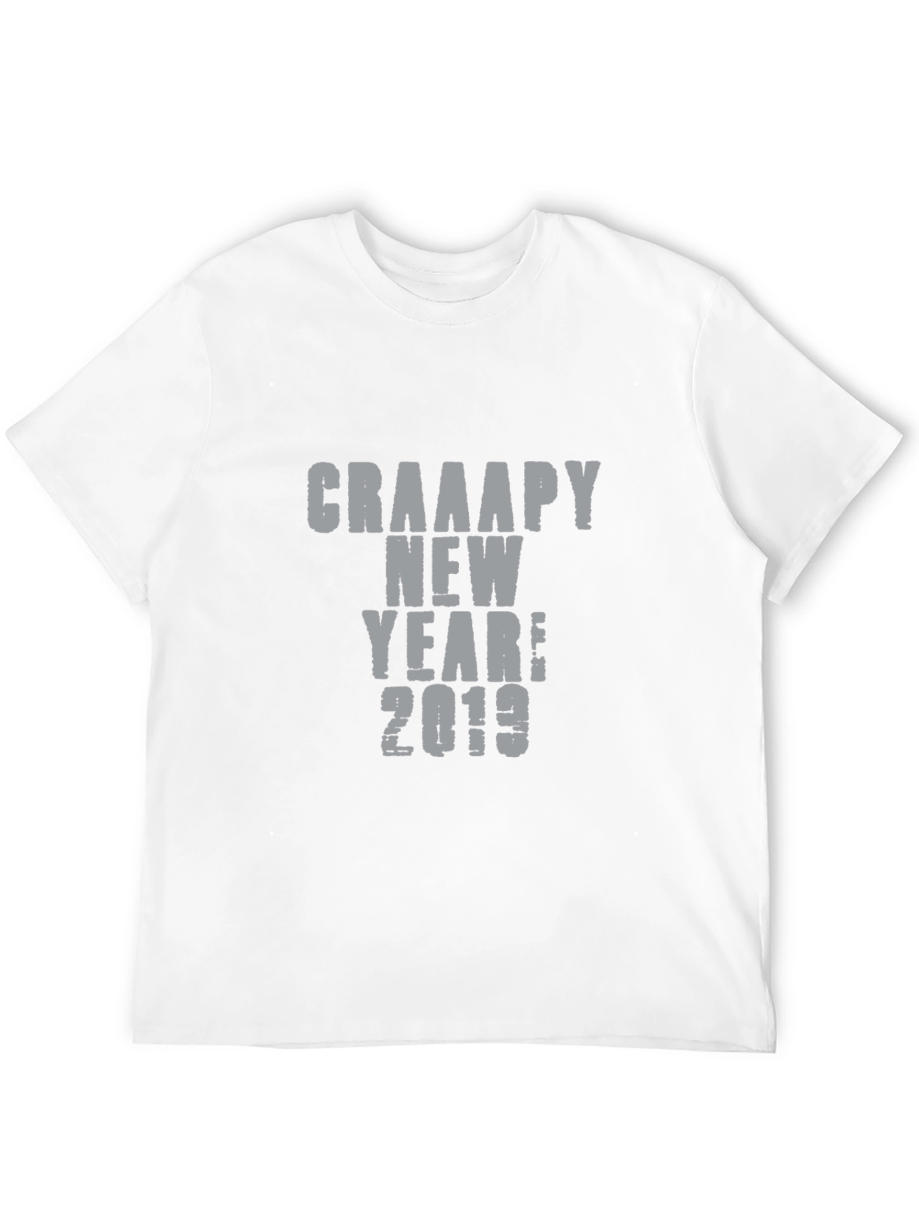 Crappy New Year 2019 T-Shirt