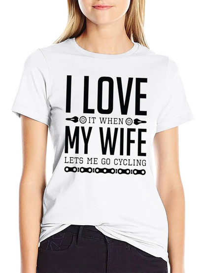 I Love My Wife Cycling T-Shirt