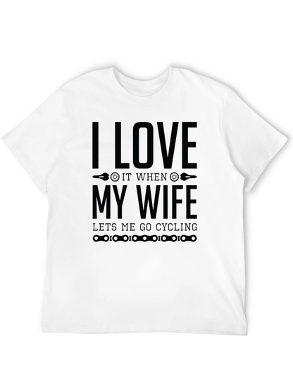 I Love My Wife Cycling T-Shirt
