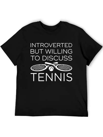Introverted Tennis T-Shirt: Funny Tennis Lover Gift