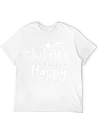 Just Hike and Be Happy Graphic Tee