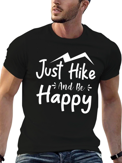 Just Hike and Be Happy Graphic Tee
