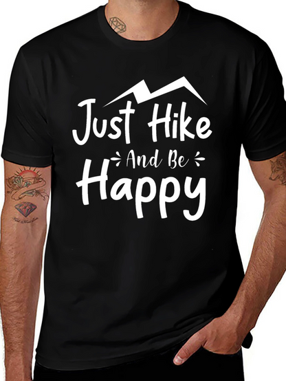 Just Hike and Be Happy Graphic Tee