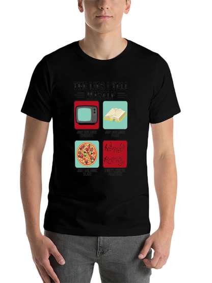 Funny The Lies I Tell Myself Graphic T-Shirt