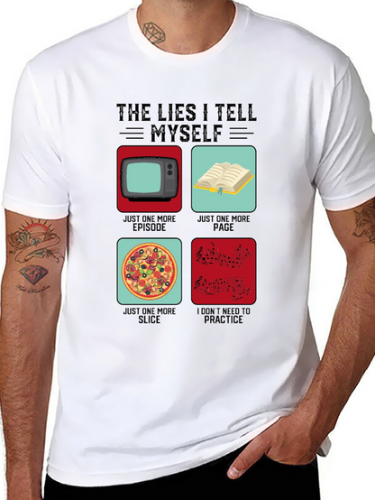 Funny The Lies I Tell Myself Graphic T-Shirt