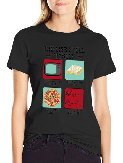 Funny The Lies I Tell Myself Graphic T-Shirt