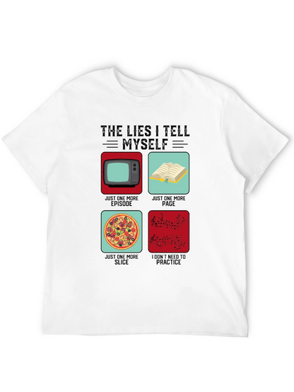 Funny The Lies I Tell Myself Graphic T-Shirt