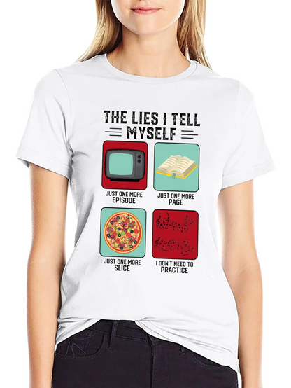 Funny The Lies I Tell Myself Graphic T-Shirt