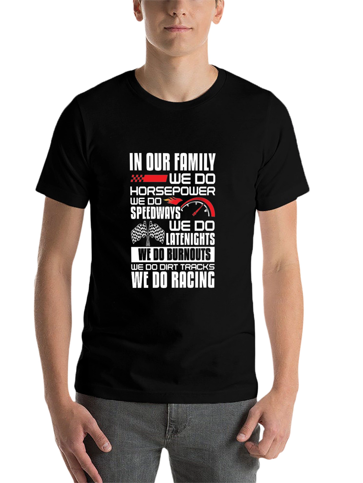 Racing Family T-Shirt: Horsepower Speedway Burnout Racing