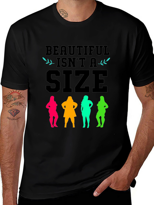Beautiful Isnt a Size Graphic Tee - Black Unisex