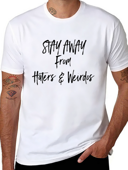 Stay Away T-Shirt