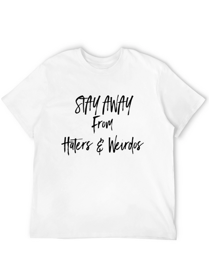 Stay Away T-Shirt