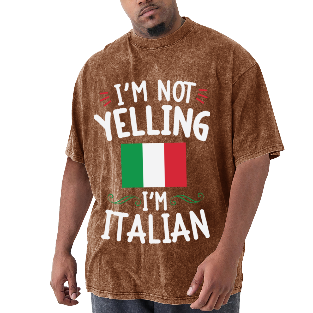 I'm Not Yelling I'm Italian Italy Flag Funny Vintage T-Shirt