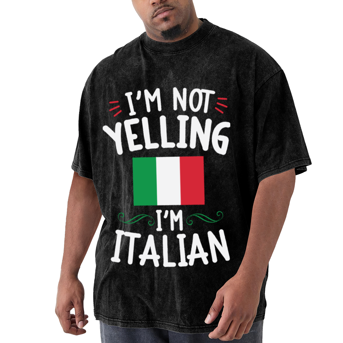 I'm Not Yelling I'm Italian Italy Flag Funny Vintage T-Shirt