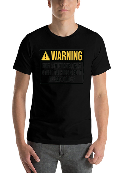 Warning Dermatology Black Graphic T-Shirt