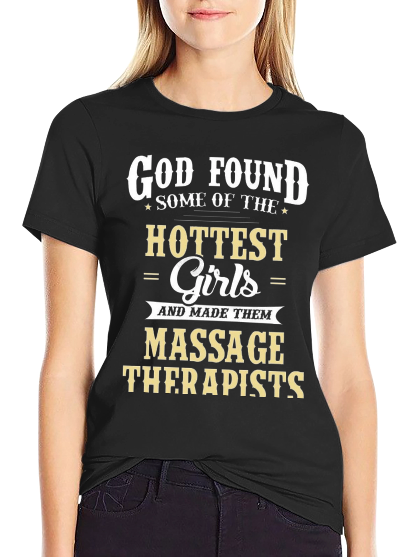 God Found Massage Therapists Graphic T-Shirt