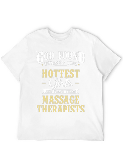 God Found Massage Therapists Graphic T-Shirt
