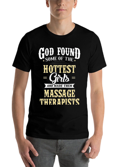 God Found Massage Therapists Graphic T-Shirt