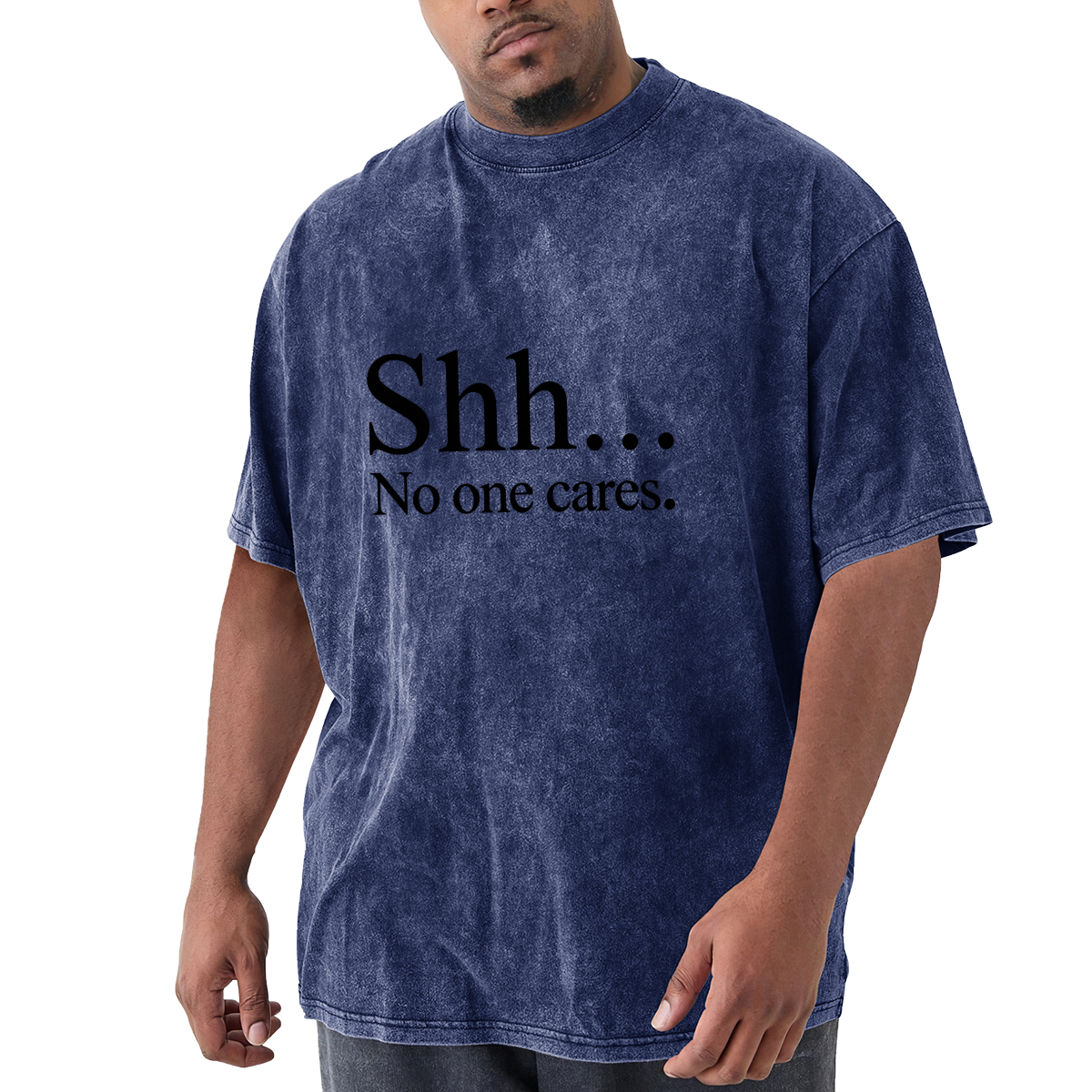 Shh... No One Cares Black Minimal Text