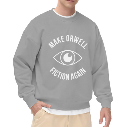 Make Orwell Fiction Again Big Eye Graphic Crewneck Sweatshirt