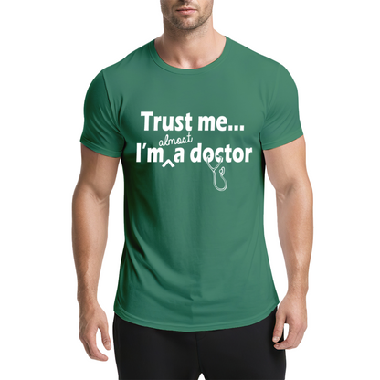 Trust Me I¡¯m Almost A Doctor Funny T-Shirt, Cute Gift For Medical Students