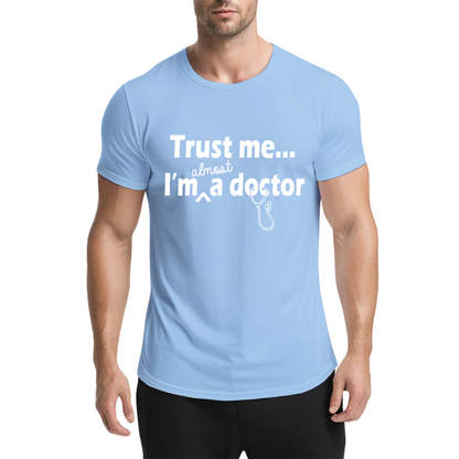 Trust Me I¡¯m Almost A Doctor Funny T-Shirt, Cute Gift For Medical Students
