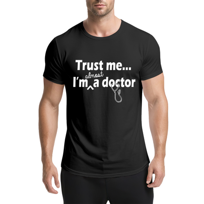 Trust Me I¡¯m Almost A Doctor Funny T-Shirt, Cute Gift For Medical Students