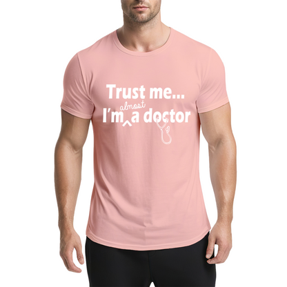 Trust Me I¡¯m Almost A Doctor Funny T-Shirt, Cute Gift For Medical Students