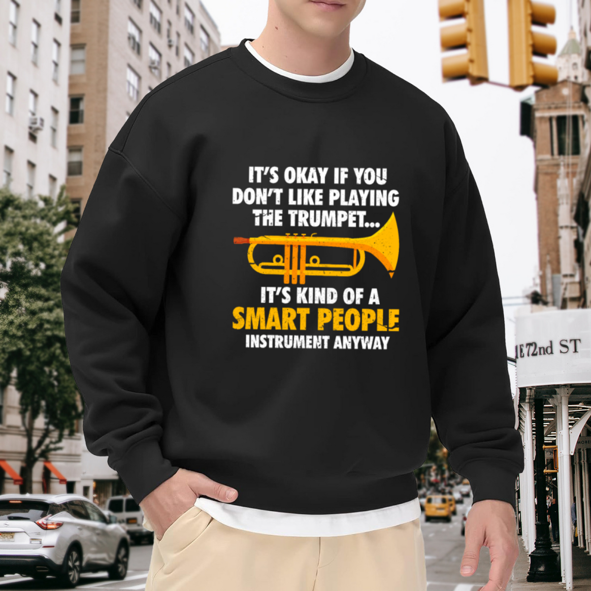 It¡¯s Kind Of A Smart People Instrument Funny Trumpet Player Crewneck Sweatshirt