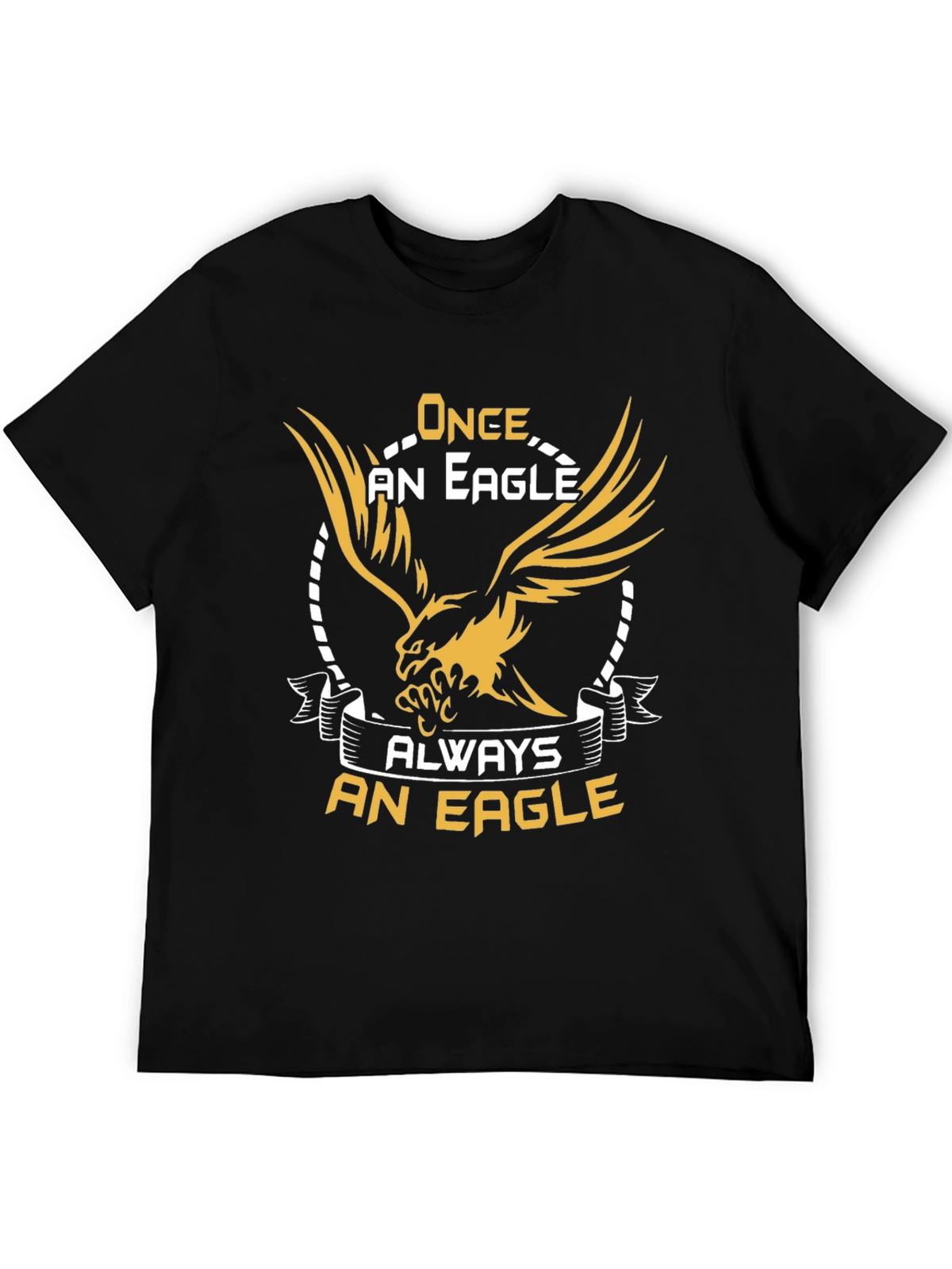 Once An Eagle Always An Eagle T-Shirt