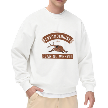 Entomologist Fear No Weevil Bug Lover Crewneck Sweatshirt Insect Themed Graphic Pullover