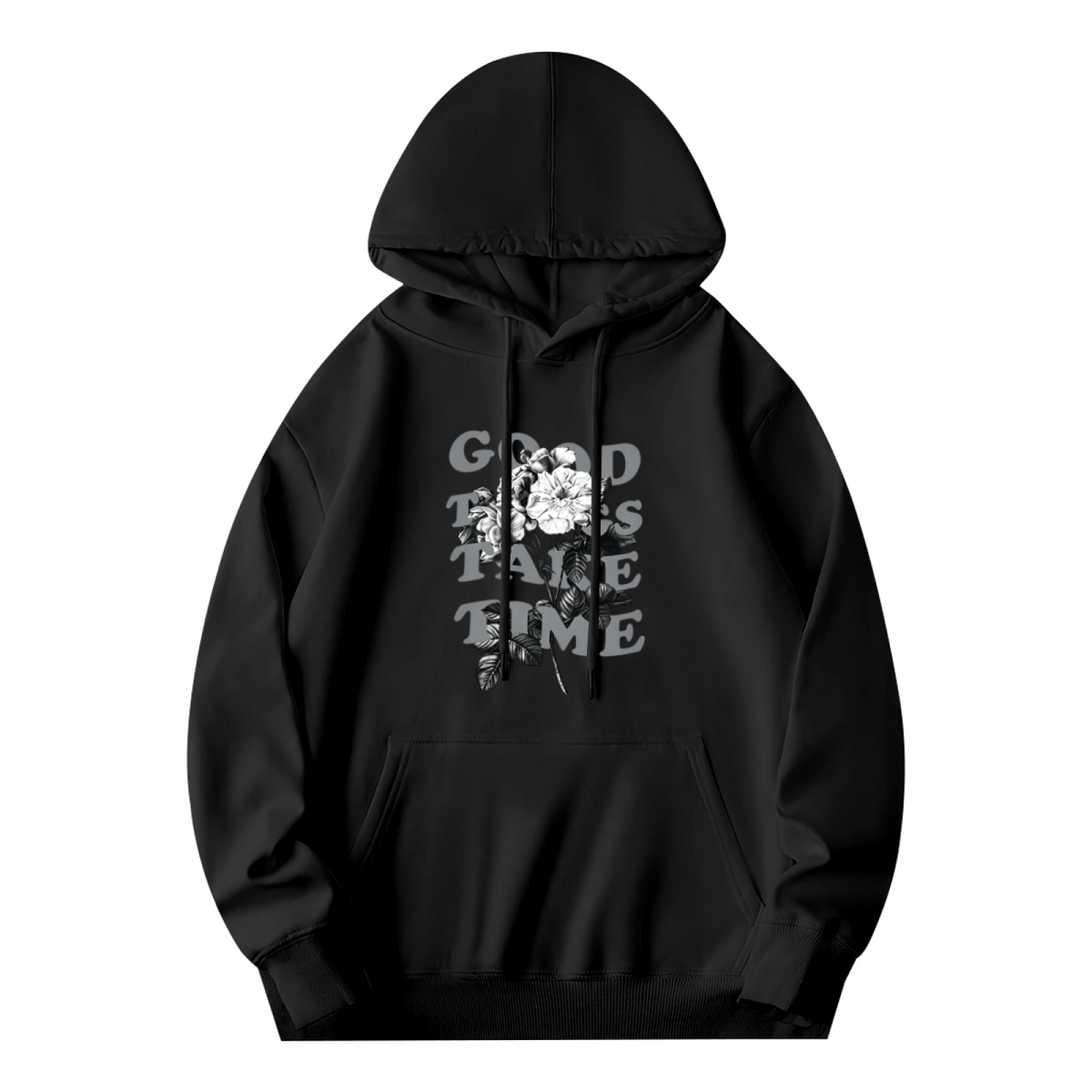 Vintage Rose Art Good Things Take Time Hoodie