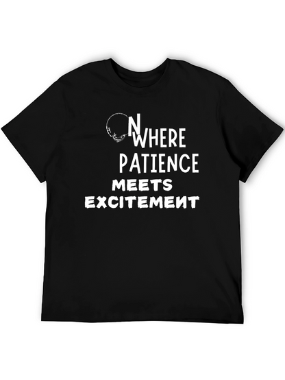 Nowhere Patience Meets Excitement Black T-Shirt