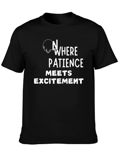 Nowhere Patience Meets Excitement Black T-Shirt
