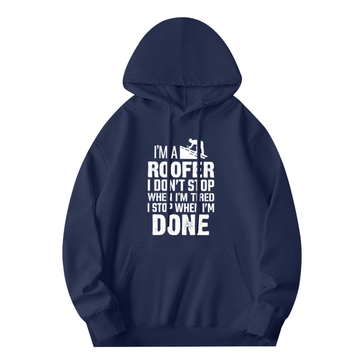 Roofer Worker Slogan Navy Hoodie, Men Durable Comfort Work Hoodie