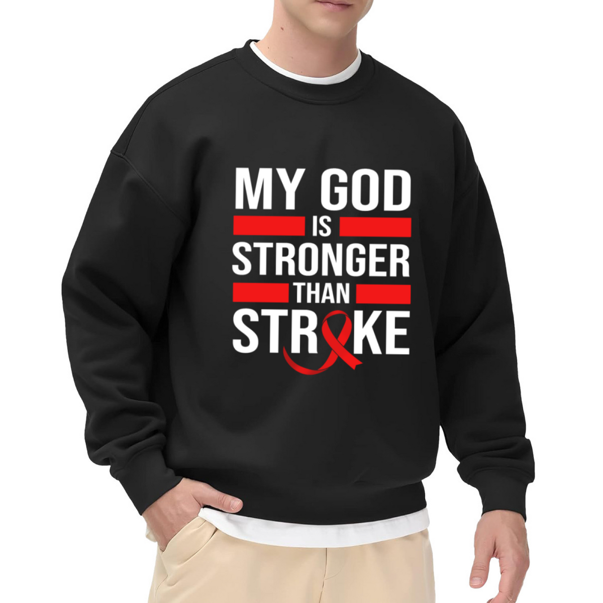 My God Is Stronger Than Stroke Inspirational Crew Neck Sweatshirt