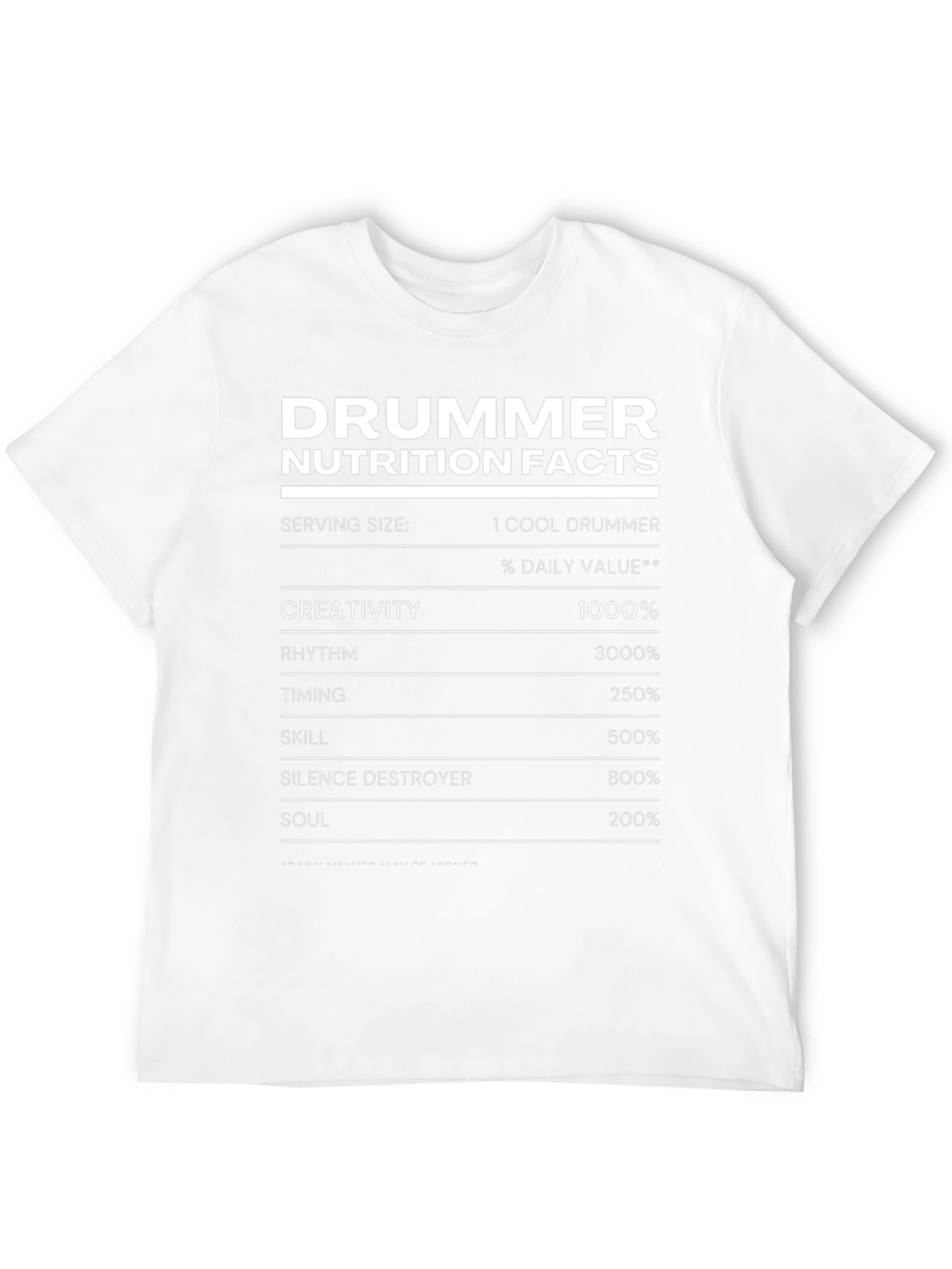 Drummer Nutrition Facts T-Shirt