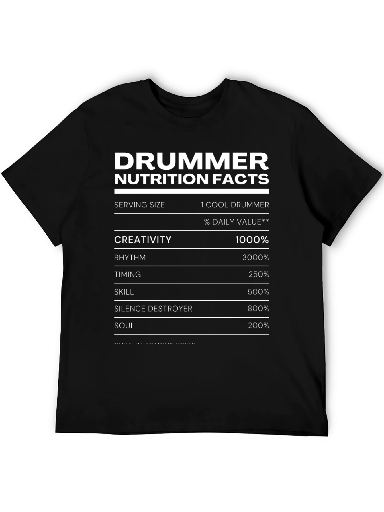 Drummer Nutrition Facts T-Shirt