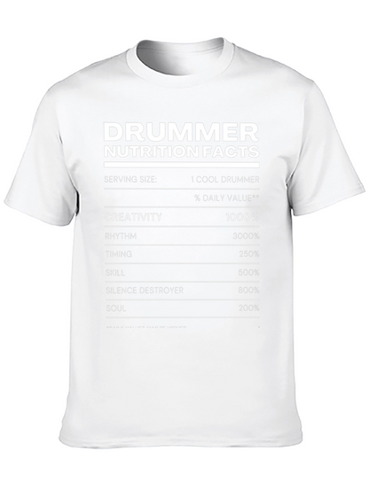Drummer Nutrition Facts T-Shirt