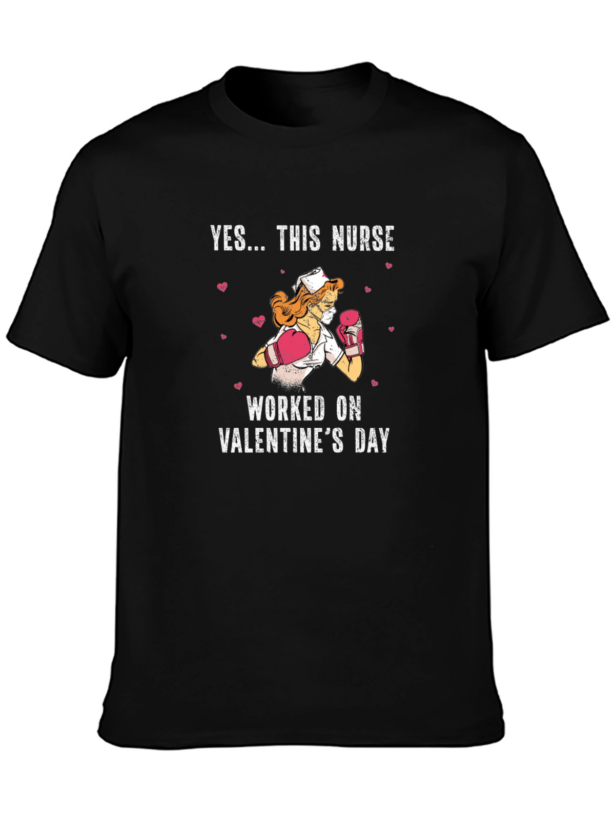 Valentines Nurse T-Shirt: Tough Love Edition
