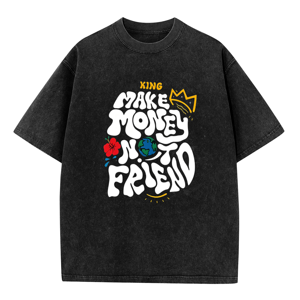 Make Money Not Friends King Graffiti Design